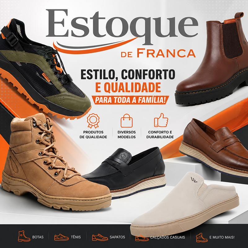 Estoque de Franca - Calçando com Estilo e Qualidade.