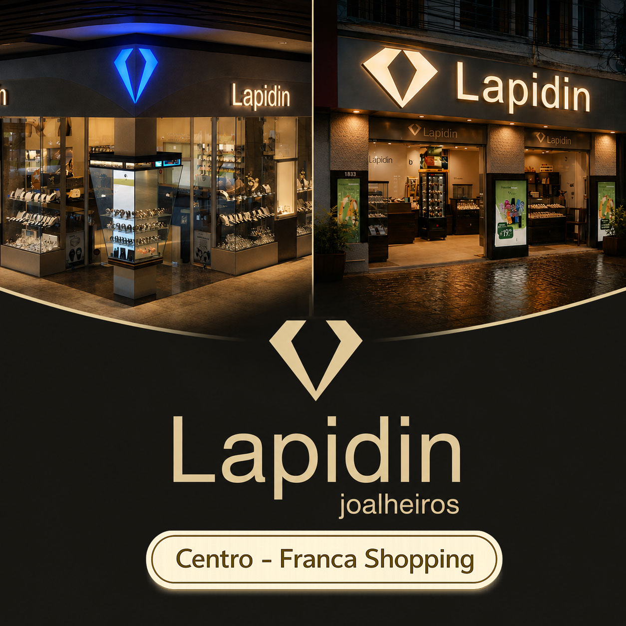 Lapidin Jóias | Centro e Franca Shopping